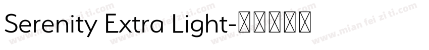 Serenity Extra Light字体转换